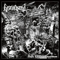 Graveyard - Back To The Mausoleum