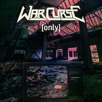 War Curse - Only [Anthrax Cover]