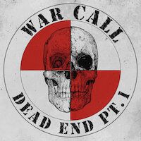 WarCall - Dead End Pt. 1