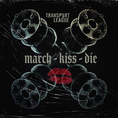 Transport League - March Kiss Die [ft. Sal Abruscato]