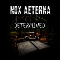 Nox Aeterna - Determined