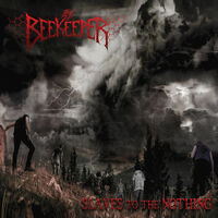 Beekeeper - Slaves to the Nothing