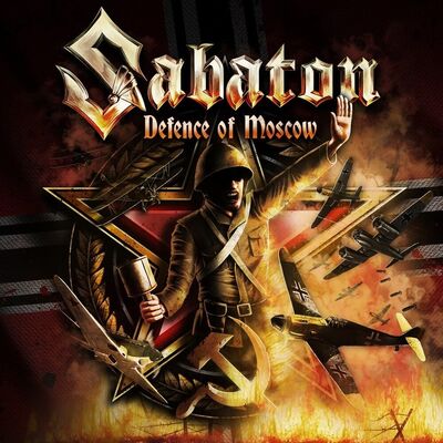 Sabaton - Defence Of Moscow