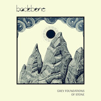 Backbone - Grey Foundations of Stone