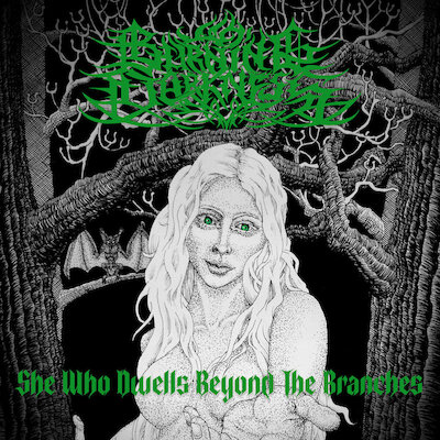 Burning Darkness - She Who Dwells Beyond The Branches