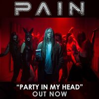 Pain - Party In My Head