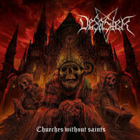 Desaster - Churches Without Saints [full album stream]