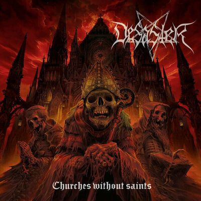 Desaster - Churches Without Saints [full album stream]