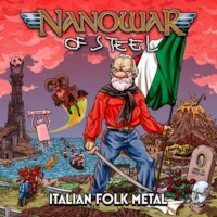 Nanowar Of Steel - La Polenta Taragnarock