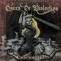 Queen Of Distortion - Checkmate!