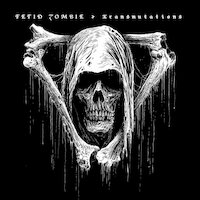 Fetid Zombie - Breath Of Thanatos