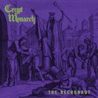 Crypt Monarch - Rex Meridionalis