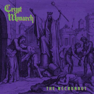 Crypt Monarch - Rex Meridionalis