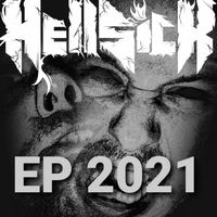 Hellsick - Heavier Than God / The Weight Of Failure