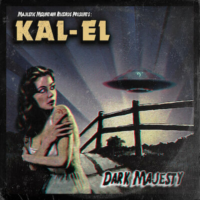 Kal-El - Dark Majesty