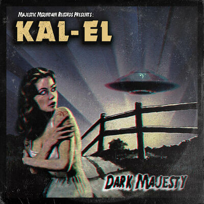 Kal-El - Dark Majesty