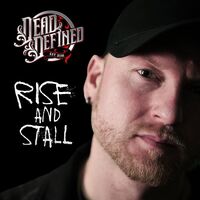 Dead Defined - Rise And Stall