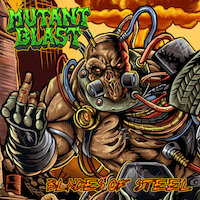 Mutant Blast - Blades Of Steel