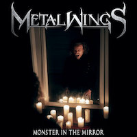 Metalwings - Monster In The Mirror