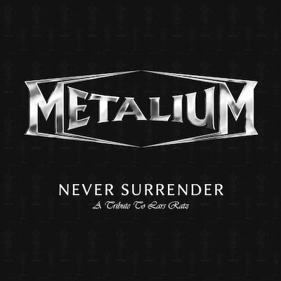 Metalium - Never Surrender
