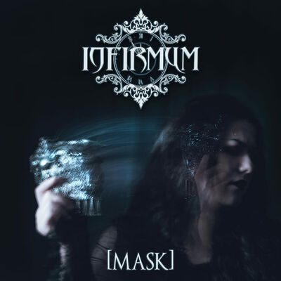 Infirmum - Mask