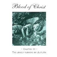 The Blood Of Christ - In The Distance [remastered]