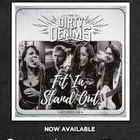 The Dirty Denims - Fit In Stand Out