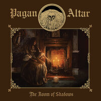 Pagan Altar - The Room Of Shadows