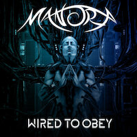 Manora - Wired To Obey