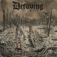 Decaying - The Hell Of Verdun