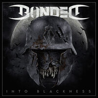 Bonded - Into Blackness