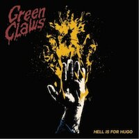 Green Claws - Stolen By A Demon