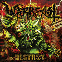 Warbeast - Destroy