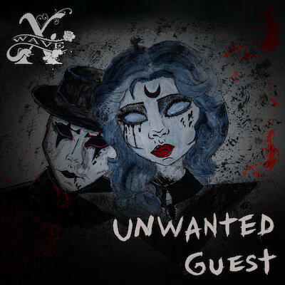 Wave.X - Unwanted Guest