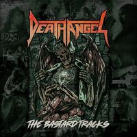 Death Angel - The Bastard Tracks