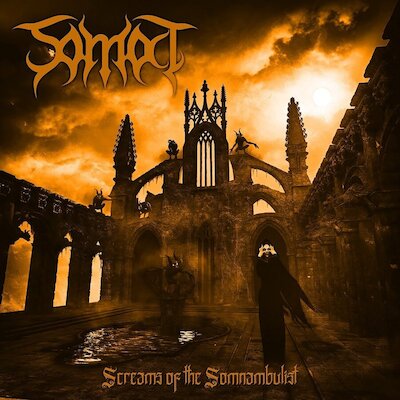 Somat - Screams Of The Somnambulist