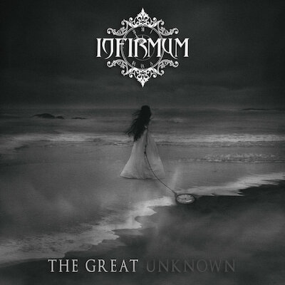 Infirmum - The Great Unknown