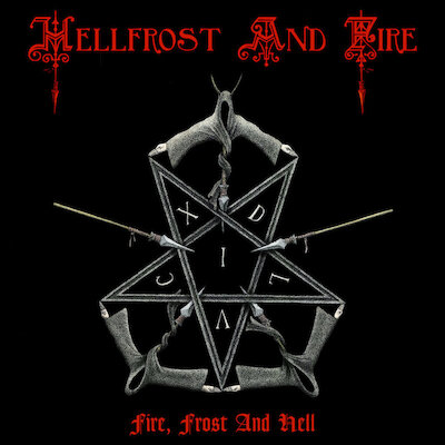 Hellfrost And Fire - Legion Of Hellfrost And Fire