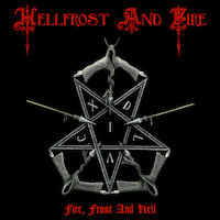 Hellfrost And Fire - Black Secrets In The Splintering Walls