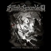 Blind Guardian - Deliver Us From Evil