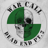 WarCall - Dead End Pt. 2