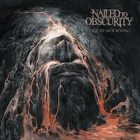 Nailed To Obscurity - Liquid Mourning
