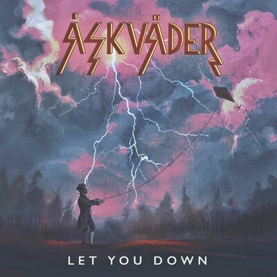 Åskväder - Let You Down