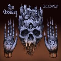 The Ossuary - Forever Into The Ground