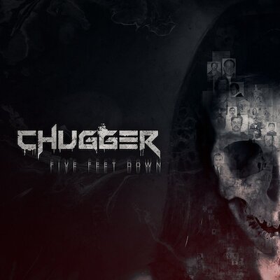 Chugger - Five Feet Down (reborn)