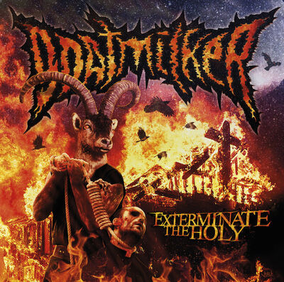 Goatmilker - Exterminate The Holy