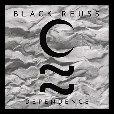 Black Reuss - Dependence