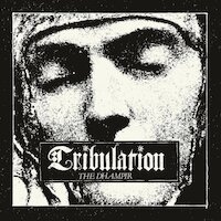 Tribulation - The Dhampir