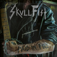 Skull Fist - Paid In Full