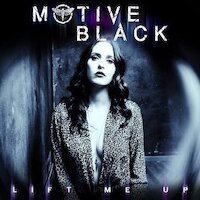 Motive Black - Lift Me Up [Ft. Carla Harvey]